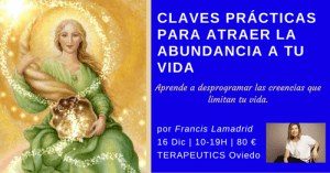 Claves Prácticas para Atraer Abundancia en tu Vida @ TERAPEUTICS Oviedo